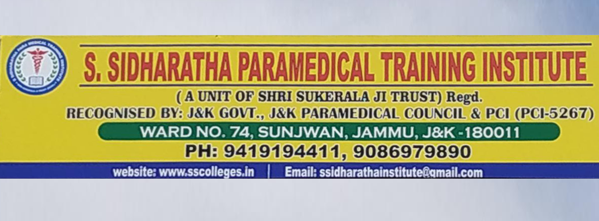 S.Sidharatha Paramedical Training Institute